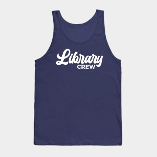 Library Crew Minimalist Typography Tank Top